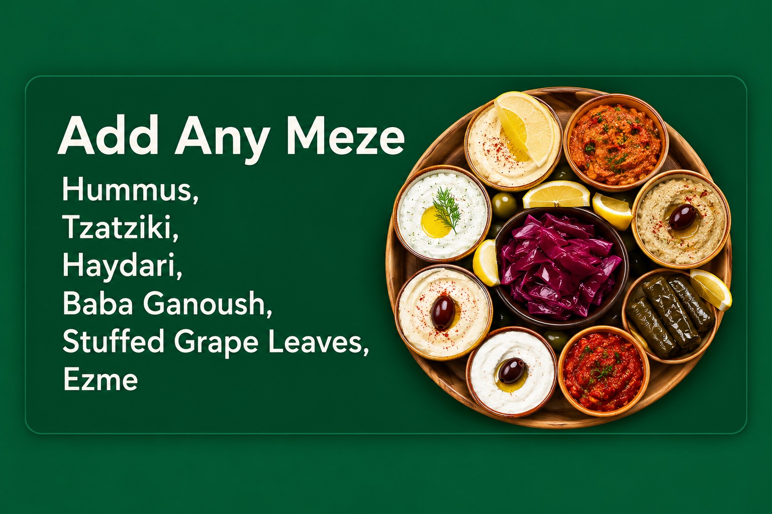 add any meze